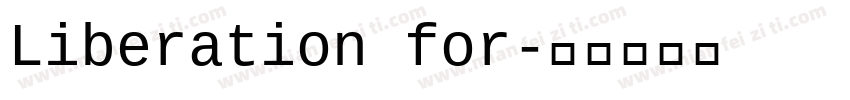 Liberation for字体转换